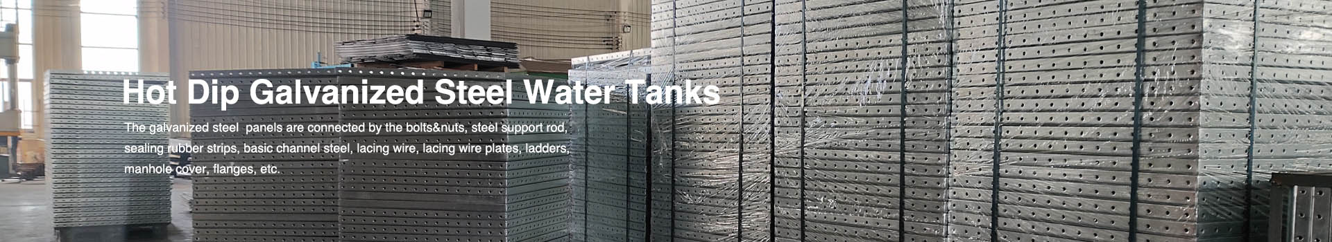 Hot Dip Galvanized Steel Water Tanks